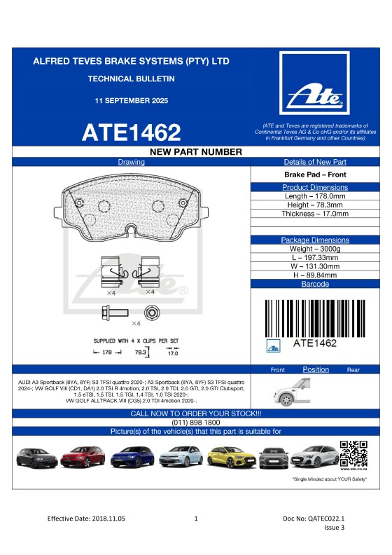 ATE1462 NEW! Brake Pad for AUDI A3 Sportback S3 TFSI quattro 2020-; VW GOLF VIII 2.0 GTI, 2.0 GTI Clubsport, 2.0 TSI R, 2.0 TSI, 2.0 TDI, 1.5 eTSI, 1.5 TSI, 1.5 TGI, 1.4 TSI, 1.0 TSI 2020-. featured image